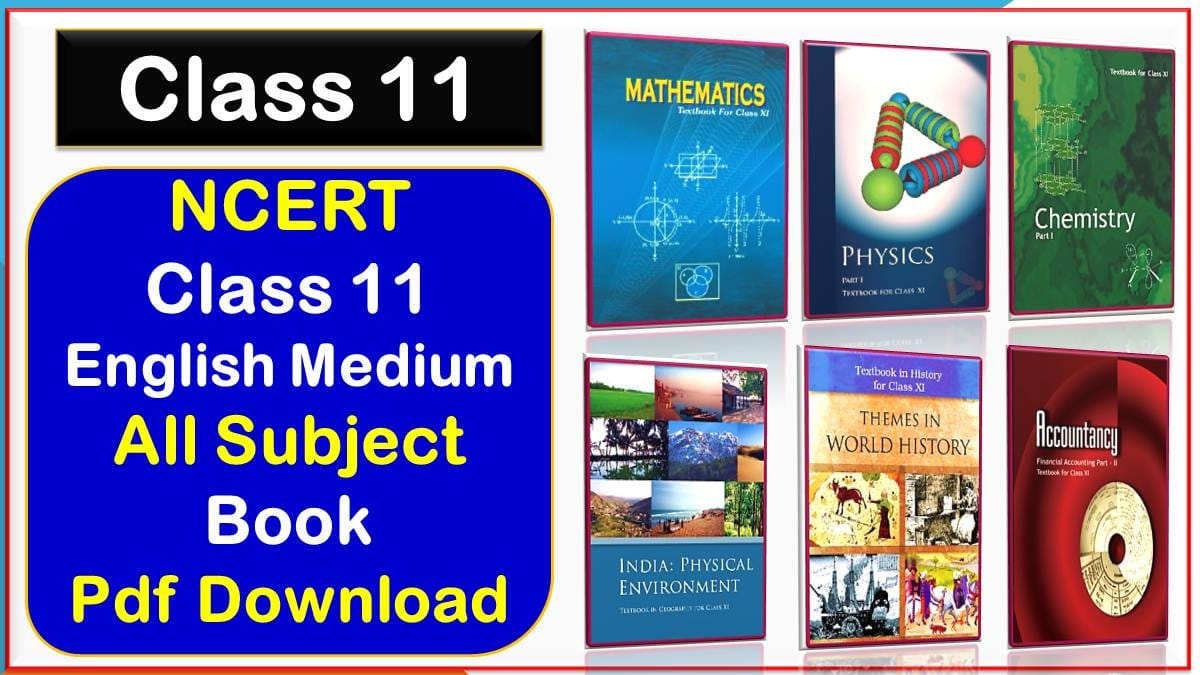 Class 11 NCERT Books Pdf