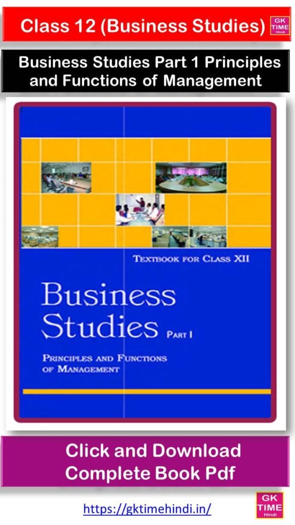 Class 12 Business Studies Part 1 Principles and Functions of Management