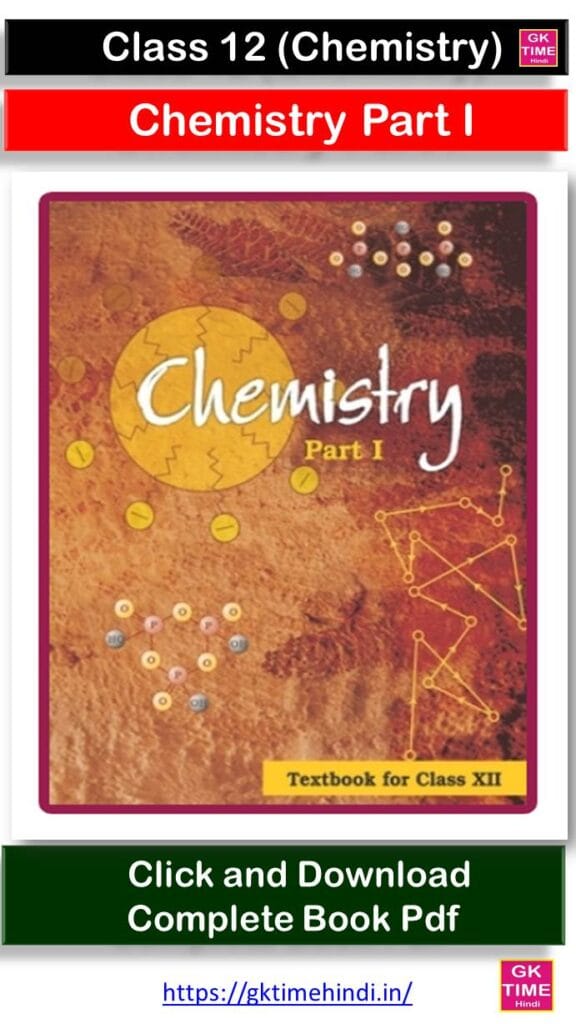 Class 12 Chemistry Book Pdf Chemistry Part I