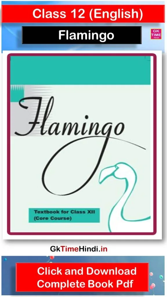 Class 12 English Flamingo Complete Book NCERT