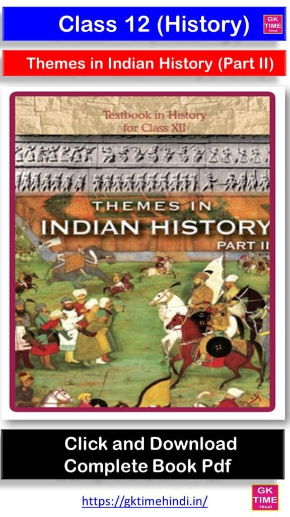 Class 12 History Book Pdf Themes in Indian History Part II