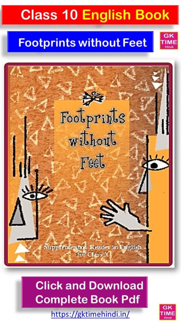 Class 10 English Footprints without Feet Complete Book Pdf